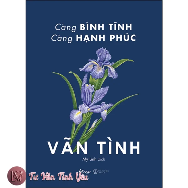 Càng Bình Tĩnh Càng Hạnh Phúc - Vãn Tình